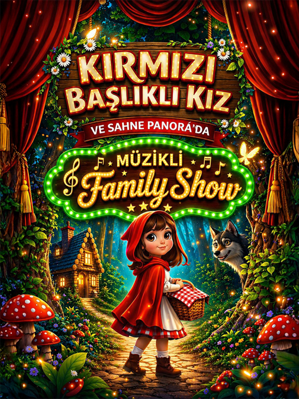 Kırmızı Başlıklı Kız (Family Show)