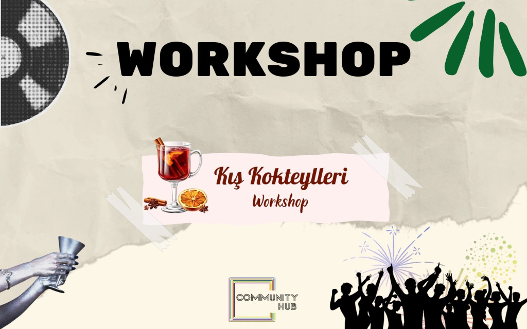 Kış Kokteylleri Workshop