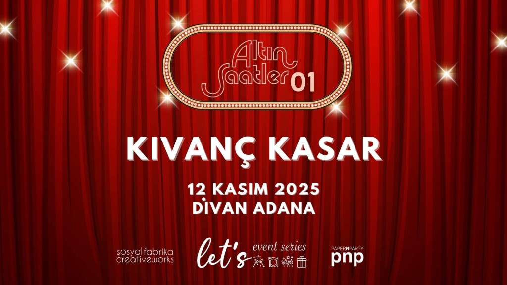 KIVANÇ KASAR & ALTIN SAATLER  / ADANA