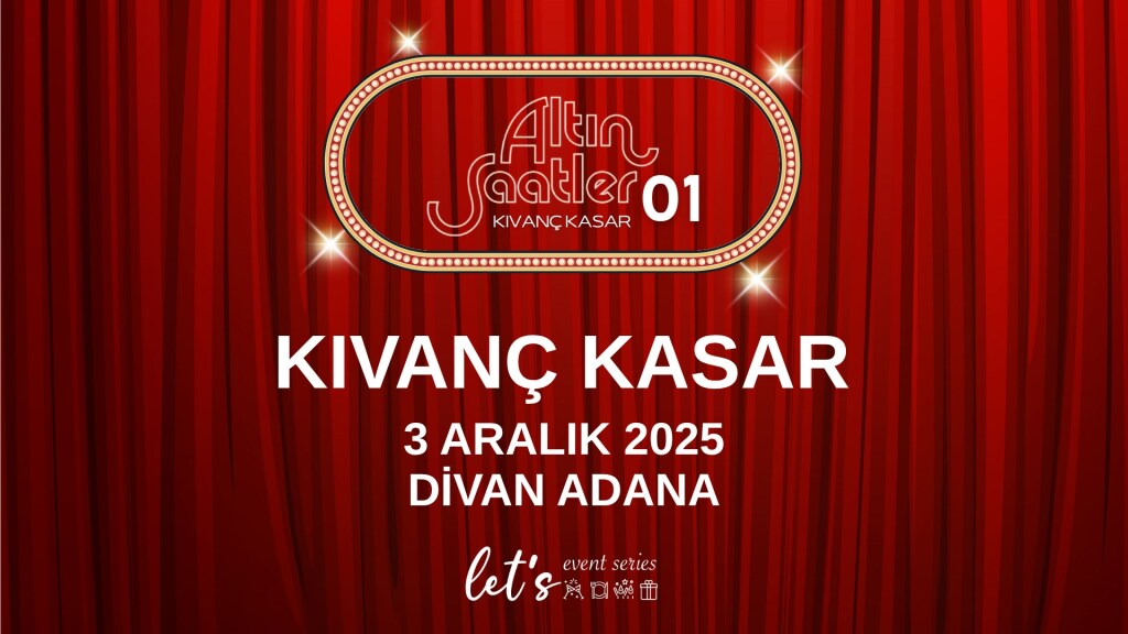 KIVANÇ KASAR & ALTIN SAATLER  / ADANA