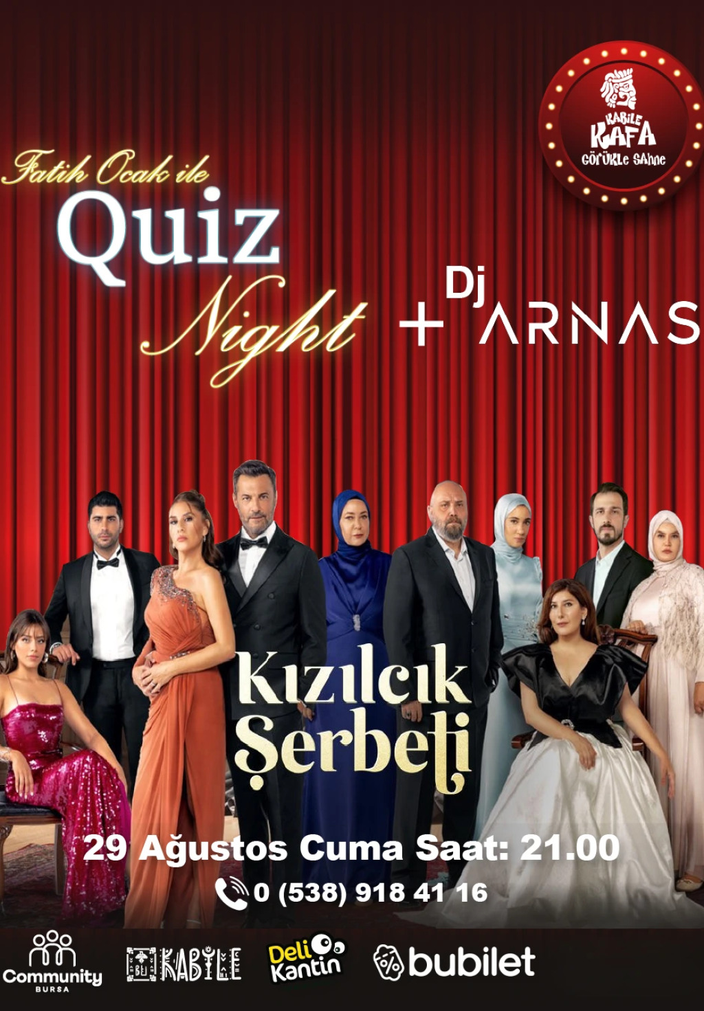 Kızılcık Şerbeti Quiz Night + DJ ARNAS