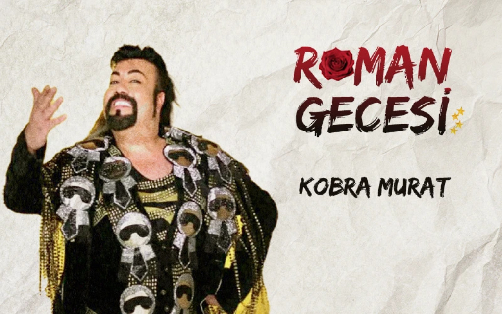 Kobra Murat ile Roman
