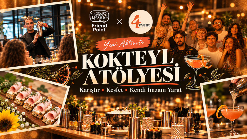 Kokteyl Atölyesi - Karıştır - Keşfet - Kendi İmzanı Yarat