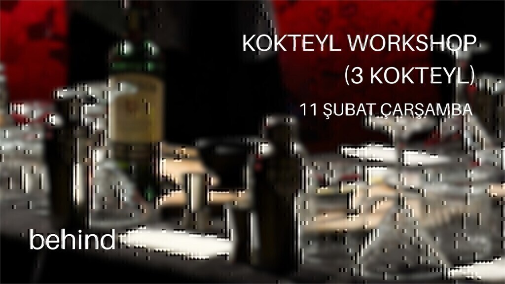 Kokteyl Workshop (3 kokteyl)
