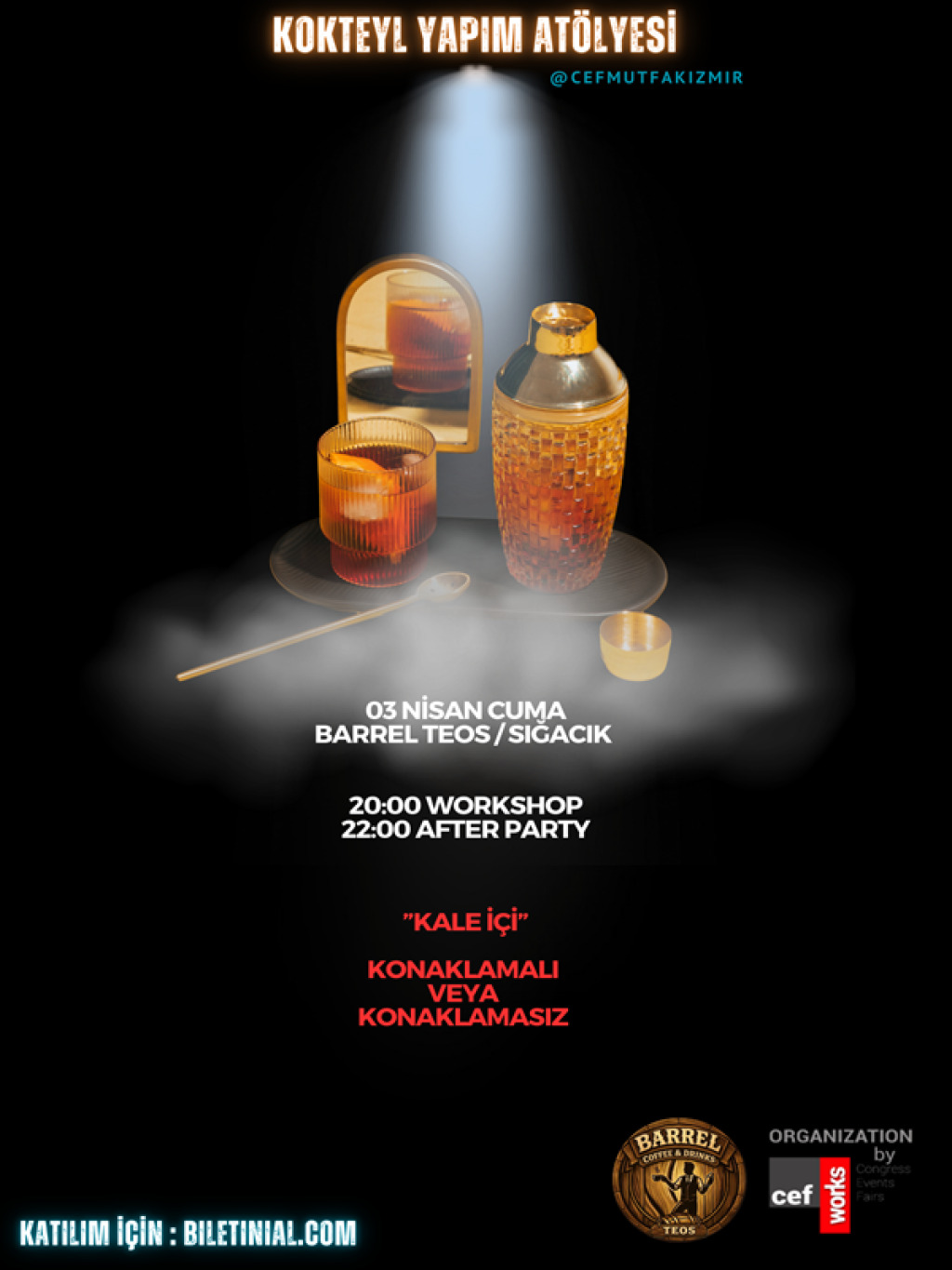 Kokteyl Yapım Atölyesi & After Party