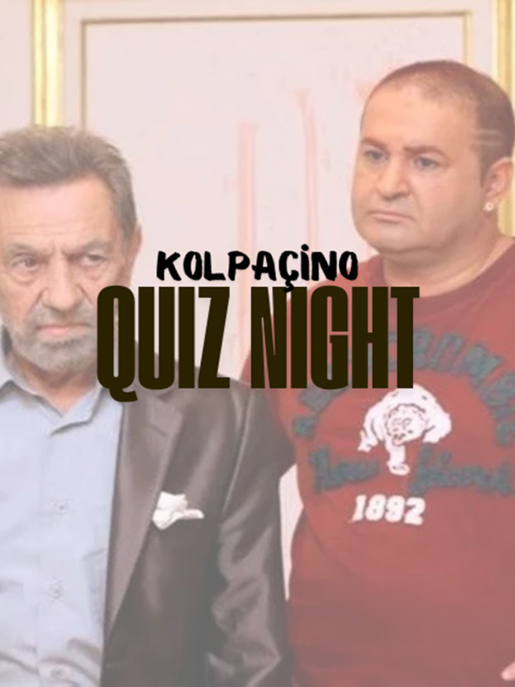 Kolpaçino Quiz Night