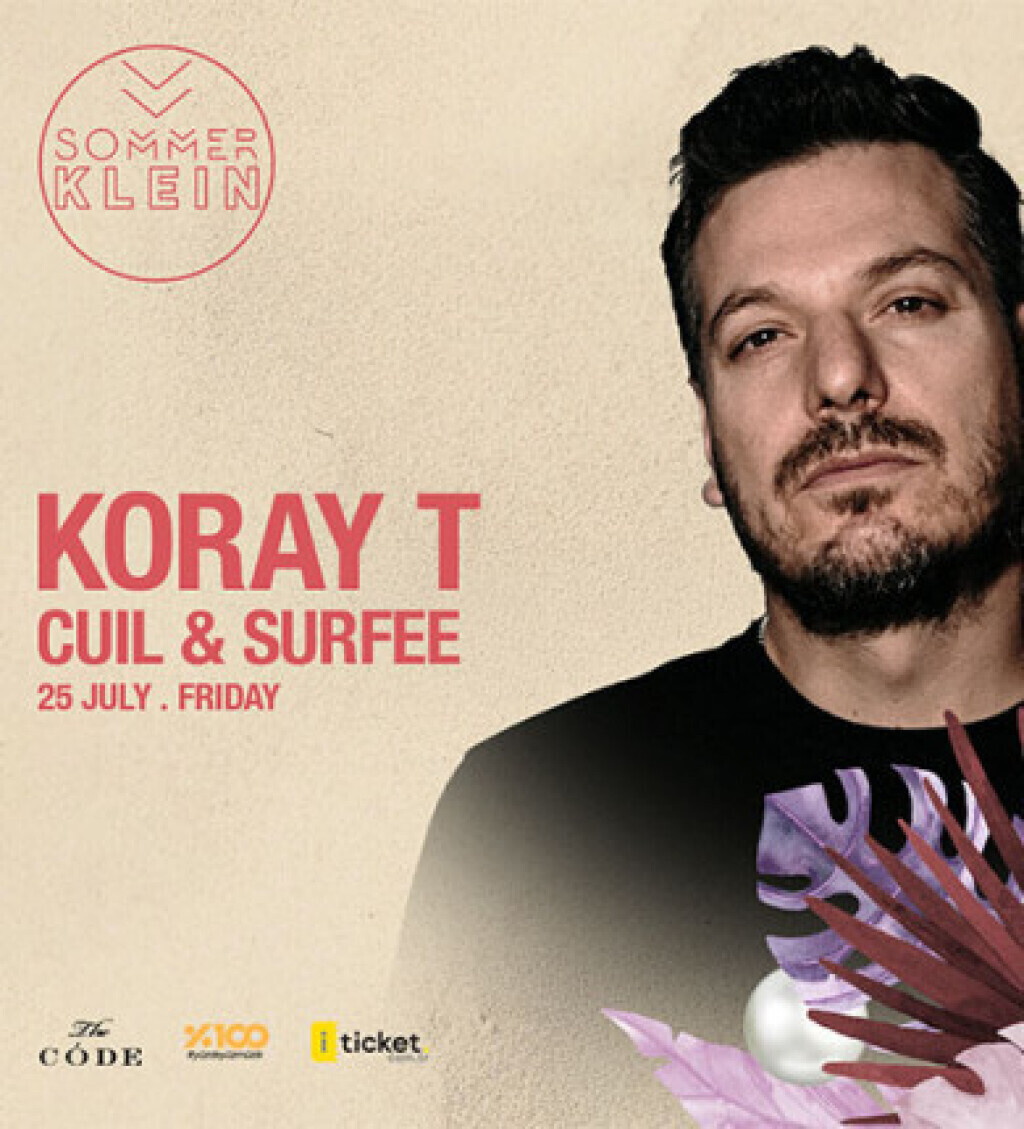 Koray T | Sommer Klein