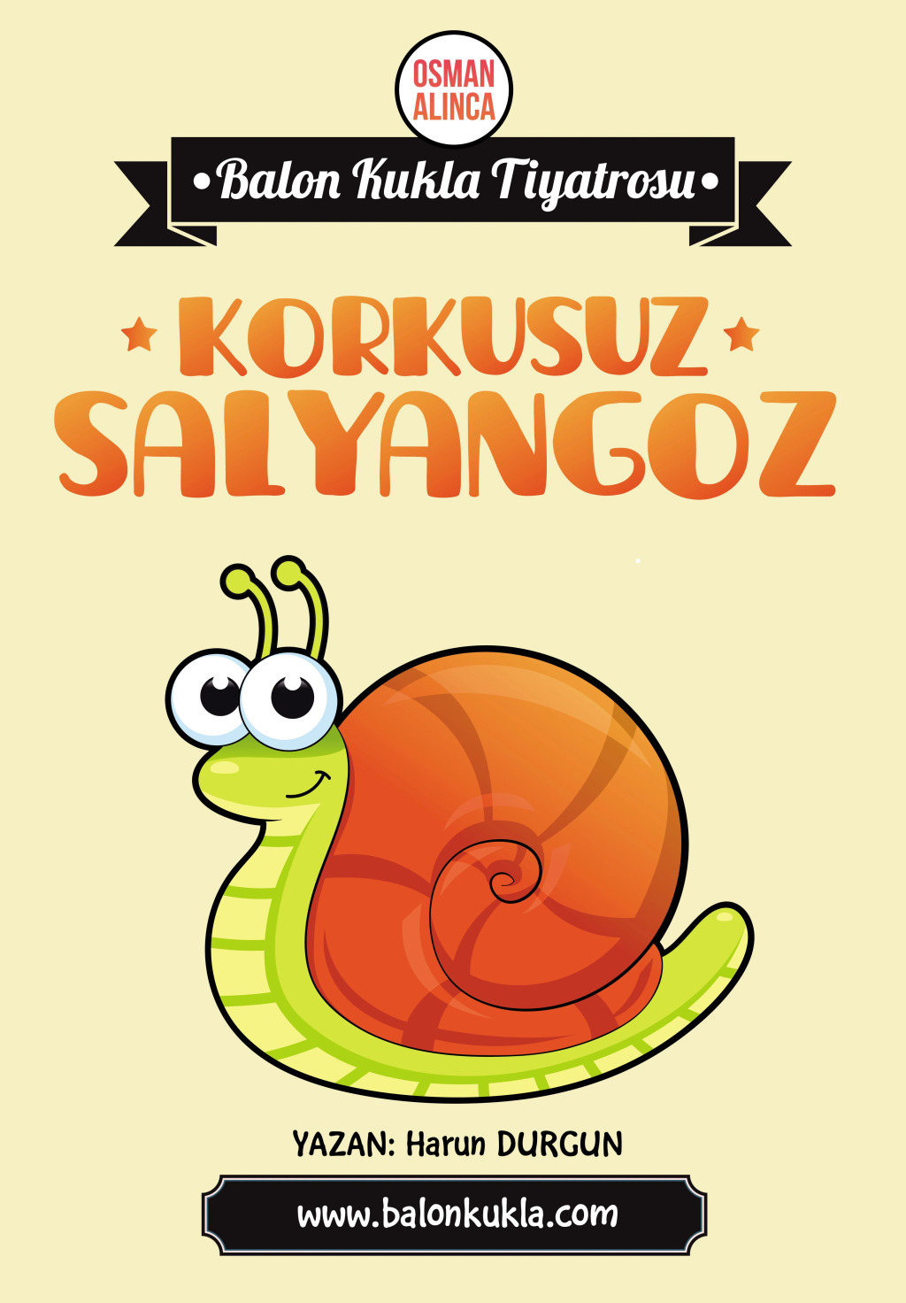 Korkusuz Salyangoz
