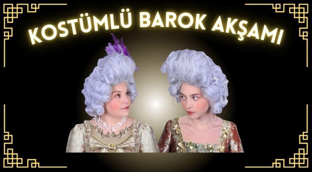 Kostümlü Barok Akşamı
