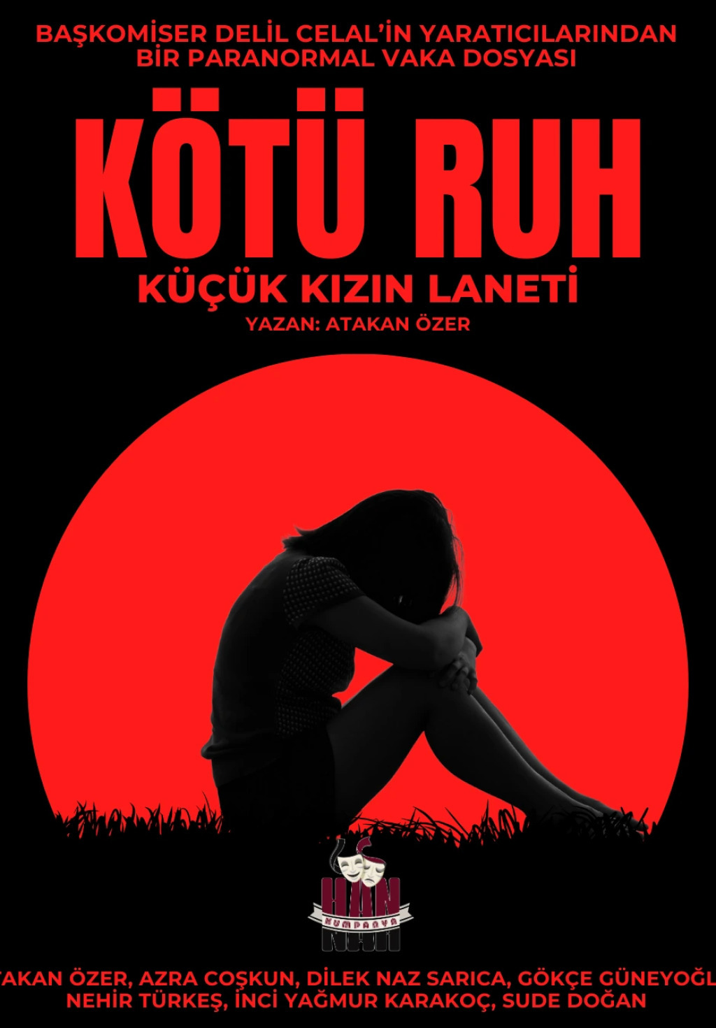 Kötü Ruh "Küçük Kızın Laneti"