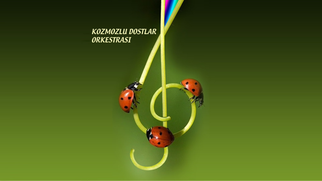 Kozmozlu Dostlar Orkestrası Bahar