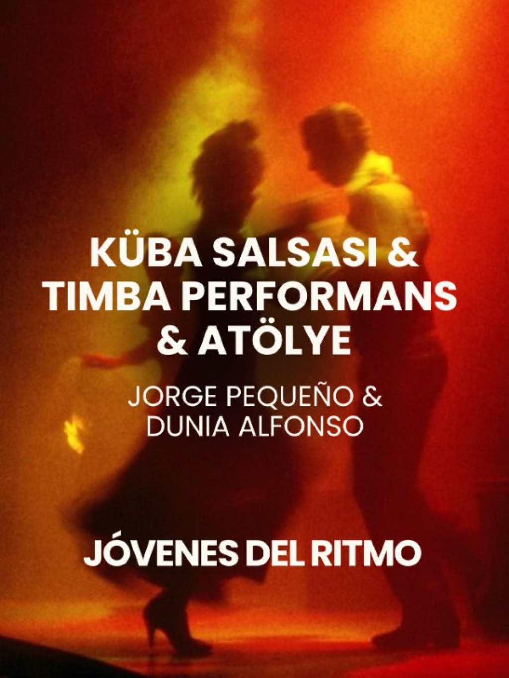 Küba Salsası & Timba Performans & Atölye