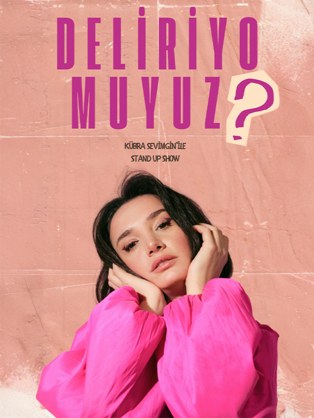 Kübra Sevimgin'ile Deliriyo muyuz?