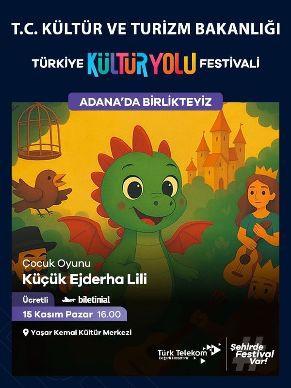 Küçük Ejderha Lili Adana KYF