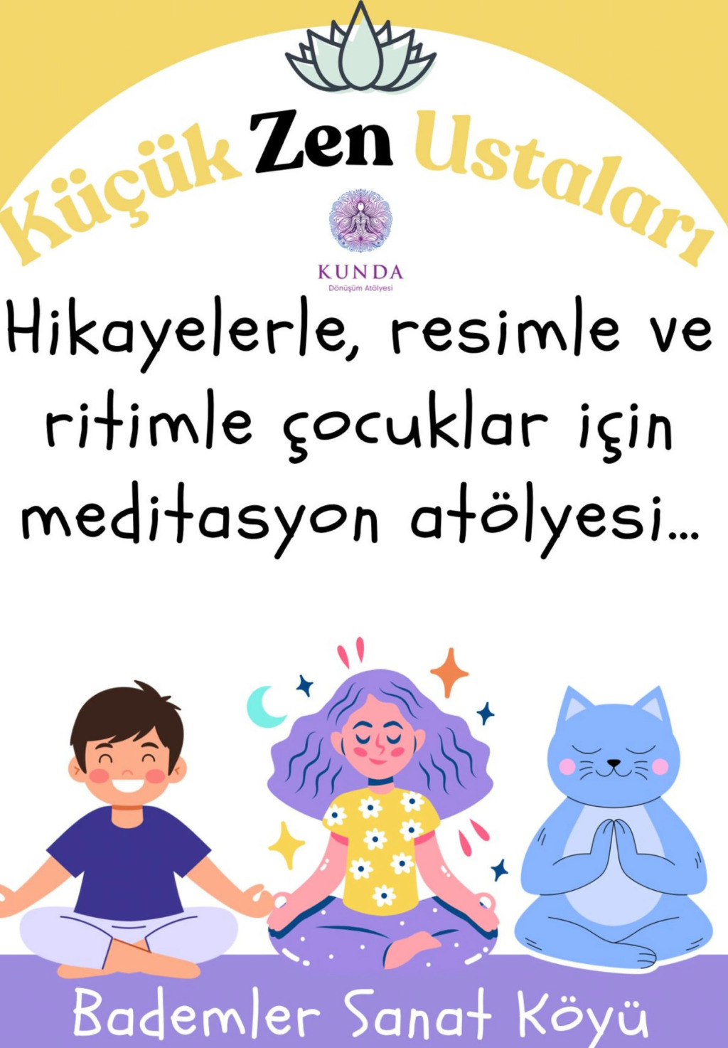 Küçük Zen Ustaları – Çocuklar İçin Meditasyon Deneyimi