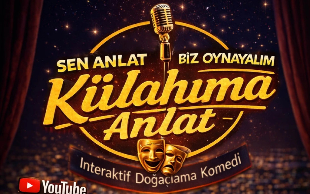 Külahıma Anlat Tiyatro