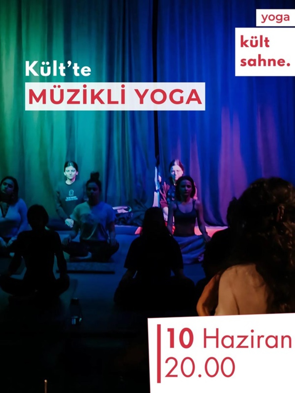 Kült'te Müzikli Yoga