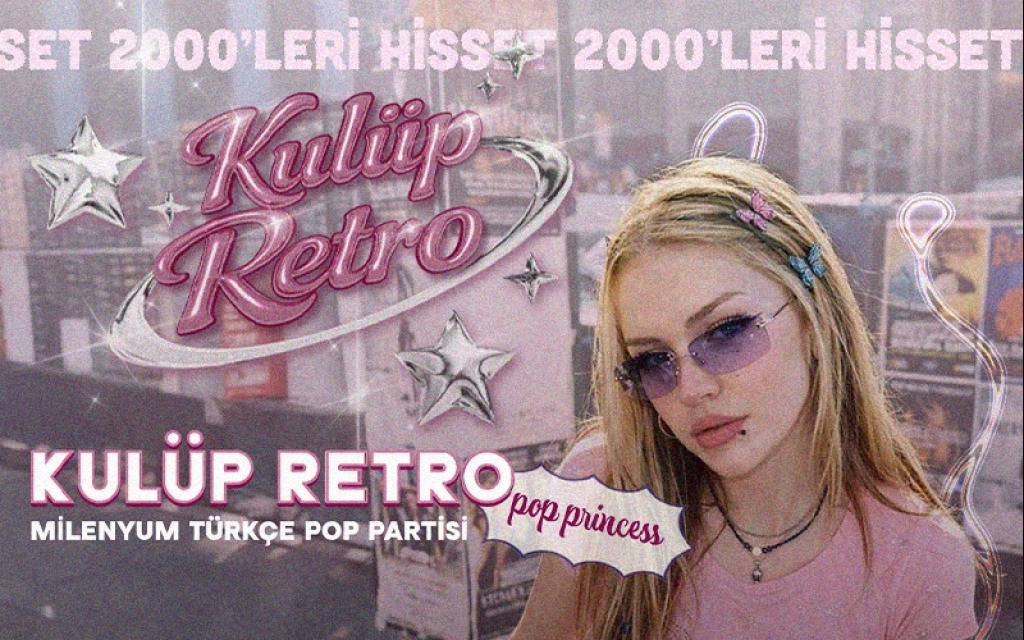 Kulüp Retro: 90'lar 2000ler Türkçe Pop