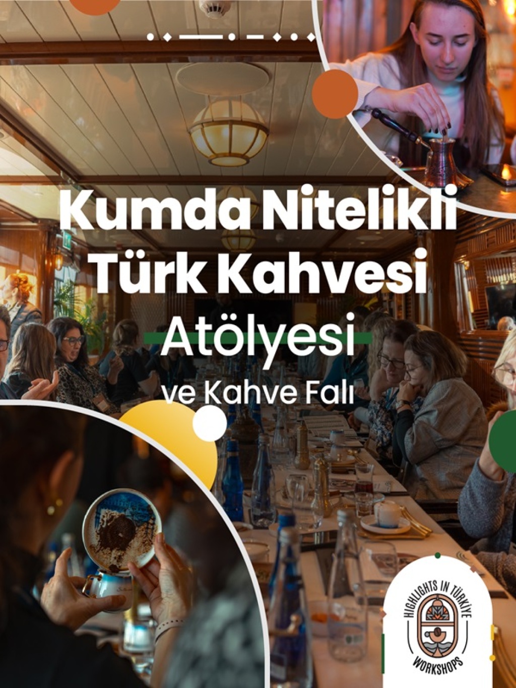 Kumda Nitelikli Türk Kahvesi Atölyesi ve Fal Bakımı