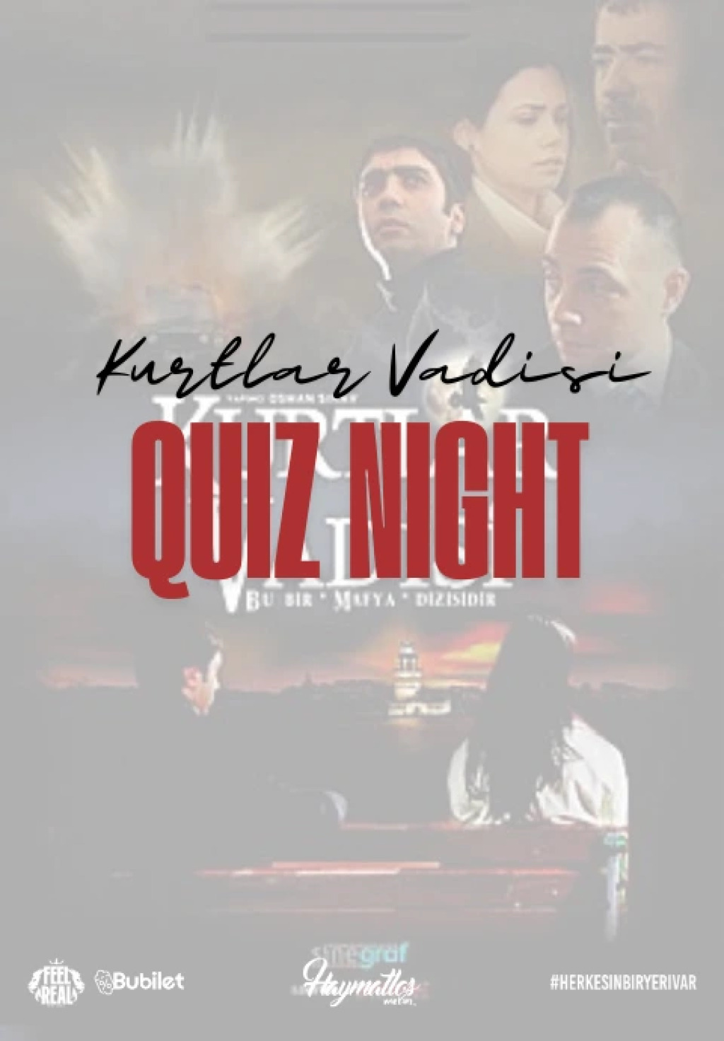Kurtlar Vadisi Quiz Night: (İlk 97 Bölüm)