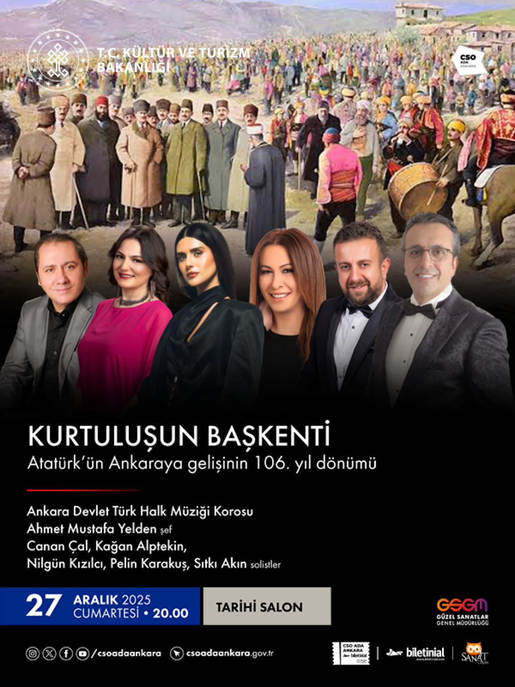 Kurtuluşun Başkenti - Ataürk'ün Ankaraya Gelişinin 106. Yıl Dönümü