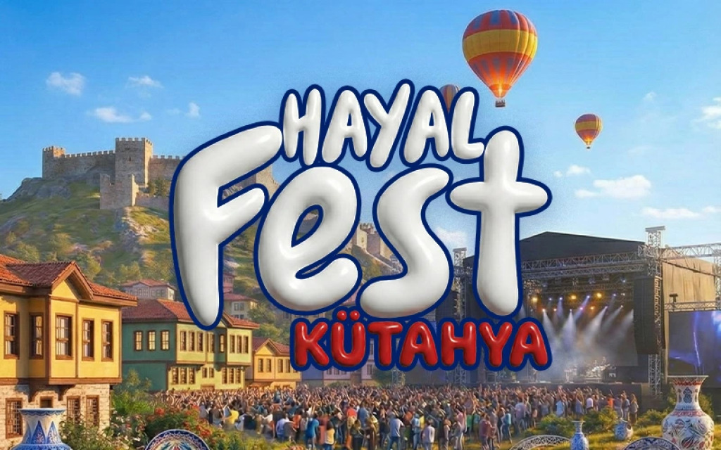 Kütahya Hayal Fest 2026