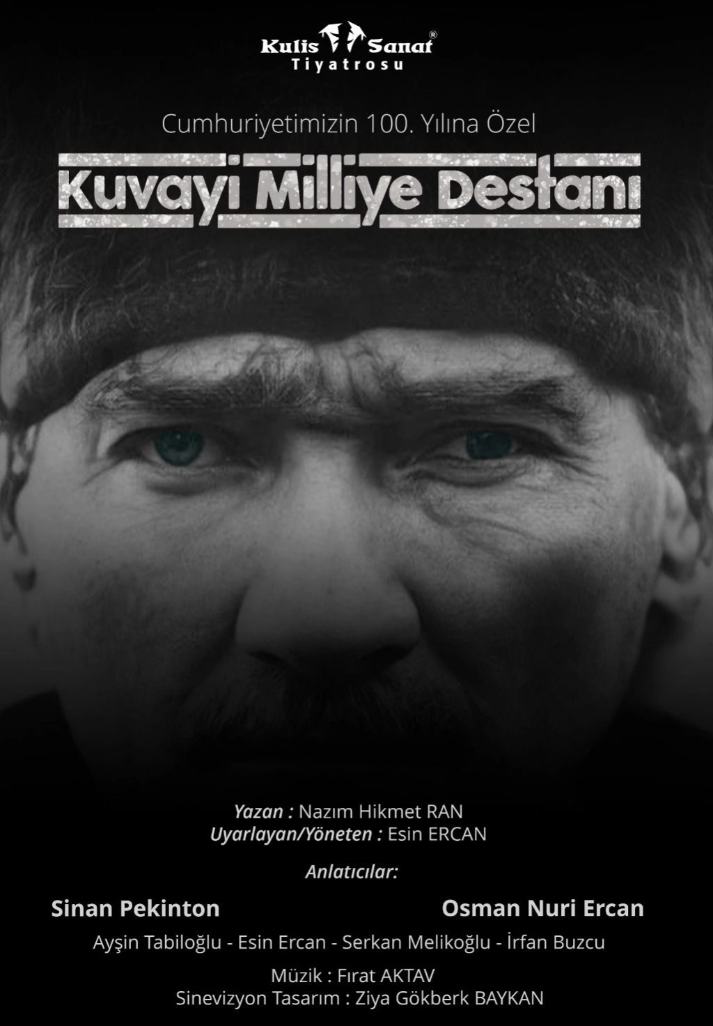 Kuvayi Milliye Destanı "Küllerinden Doğanlar"