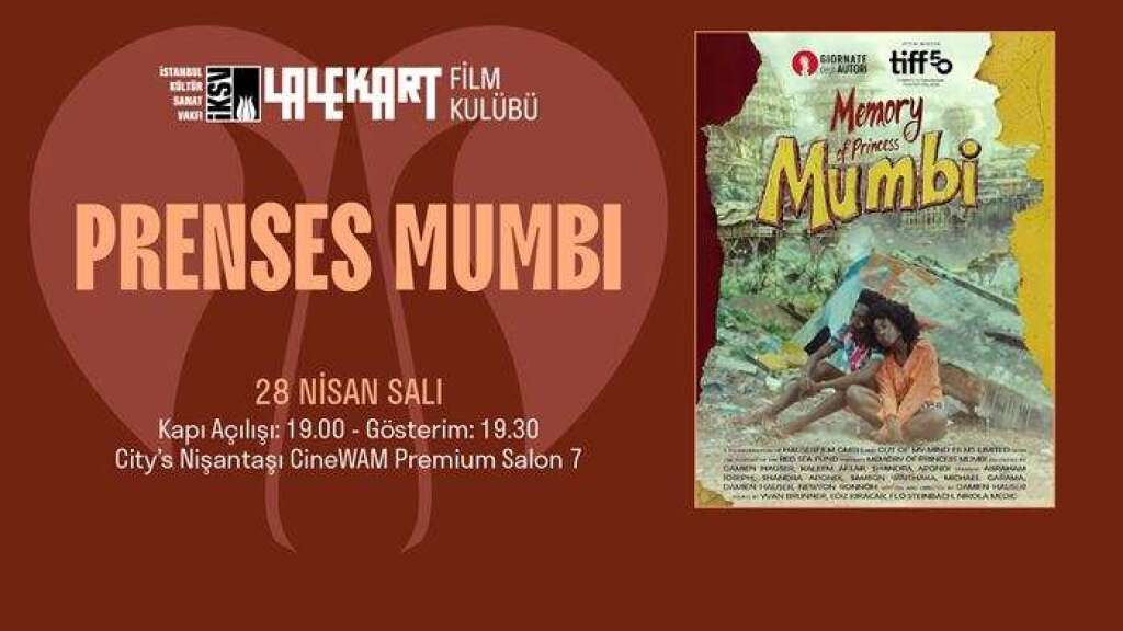 Lale Kart Film Kulübü Sunar: Prenses Mumbi (Memory of Princess Mumbi)