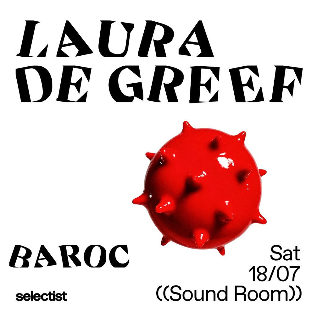 Laura De Greef + Baroć at the Sound Room