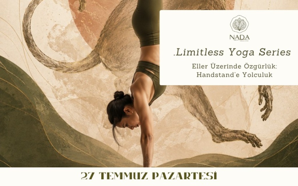 Limitless Yoga Series  Eller Üzerinde Özgürlük: Handstand'e Yolculuk