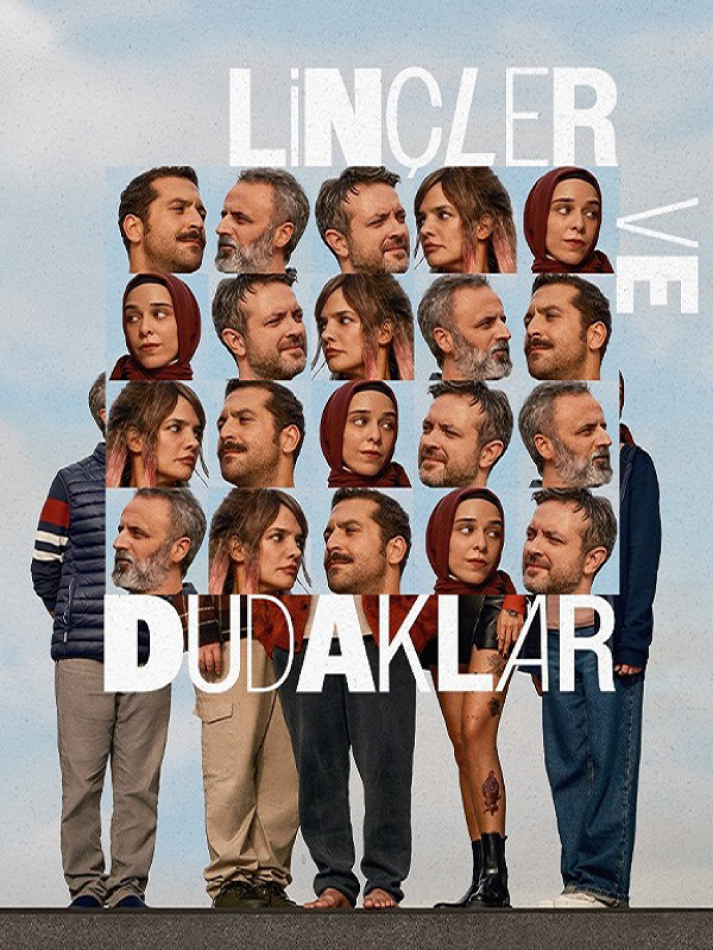 Linçler ve Dudaklar