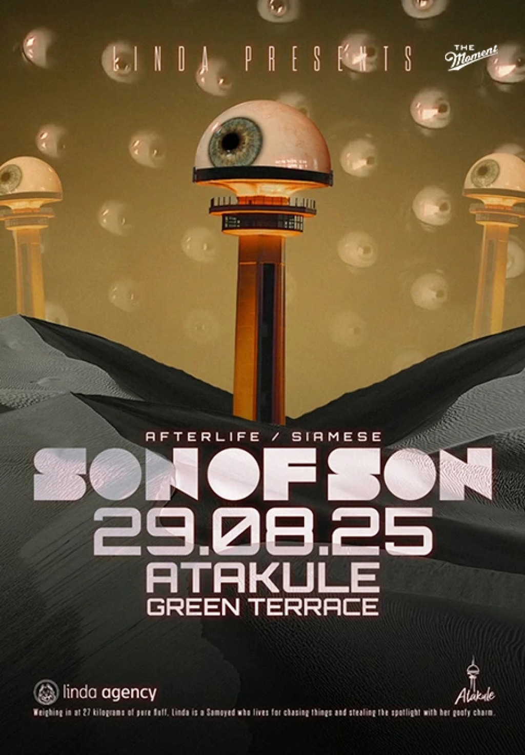 Linda Presents: SON OF SON at Atakule
