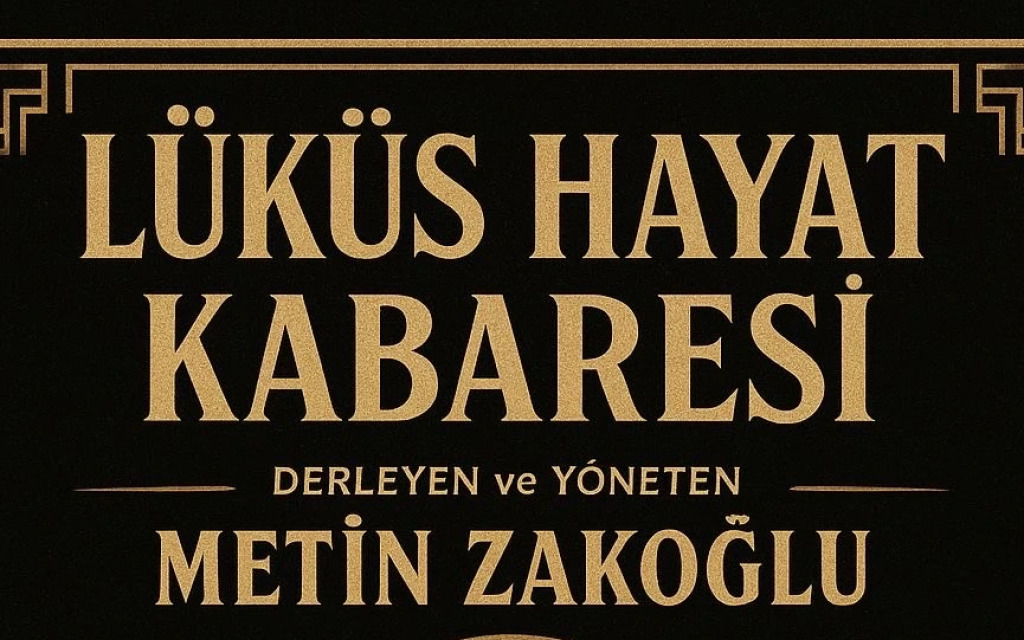 Lüküs Hayat Kabare