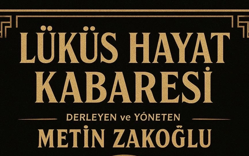 Lüküs Hayat Kabare