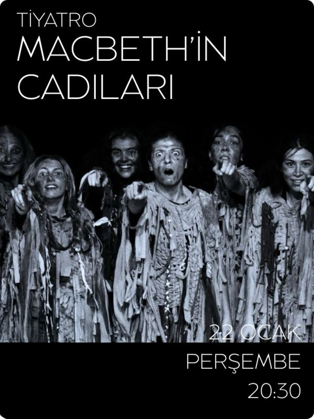 Macbeth'in Cadıları: Bir de bizden dinleyin