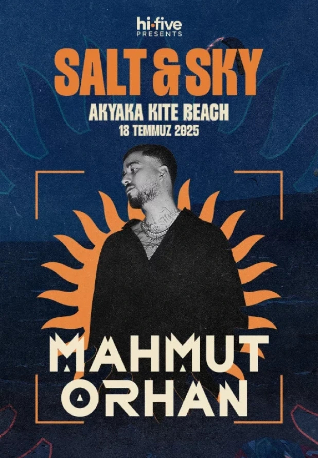 Mahmut Orhan - Salt & Sky Festival Akyaka Kite Beach