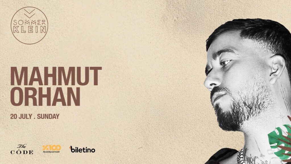 Mahmut Orhan | Sommer Klein