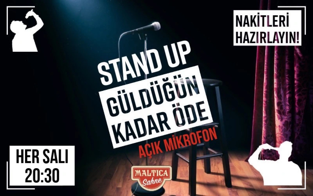 Maltica Açık Mikrofon - Güldüğün Kadar Öde