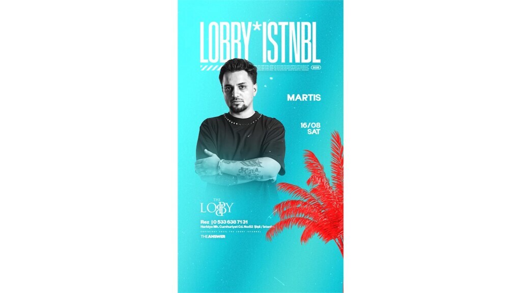 Martis | The Lobby Istanbul