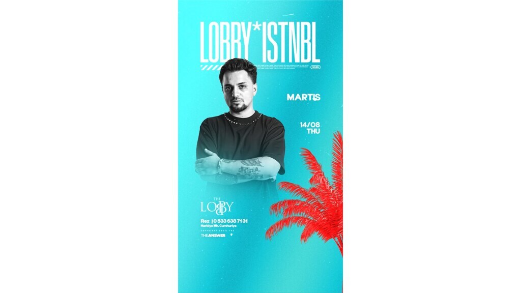 Martis | The Lobby Istanbul