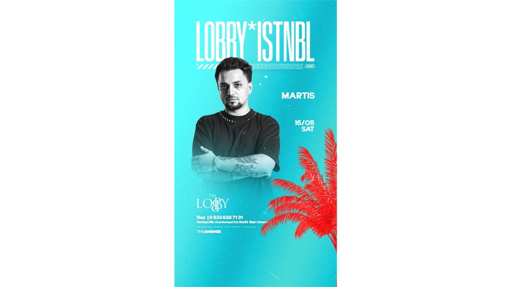 Martis | The Lobby Istanbul