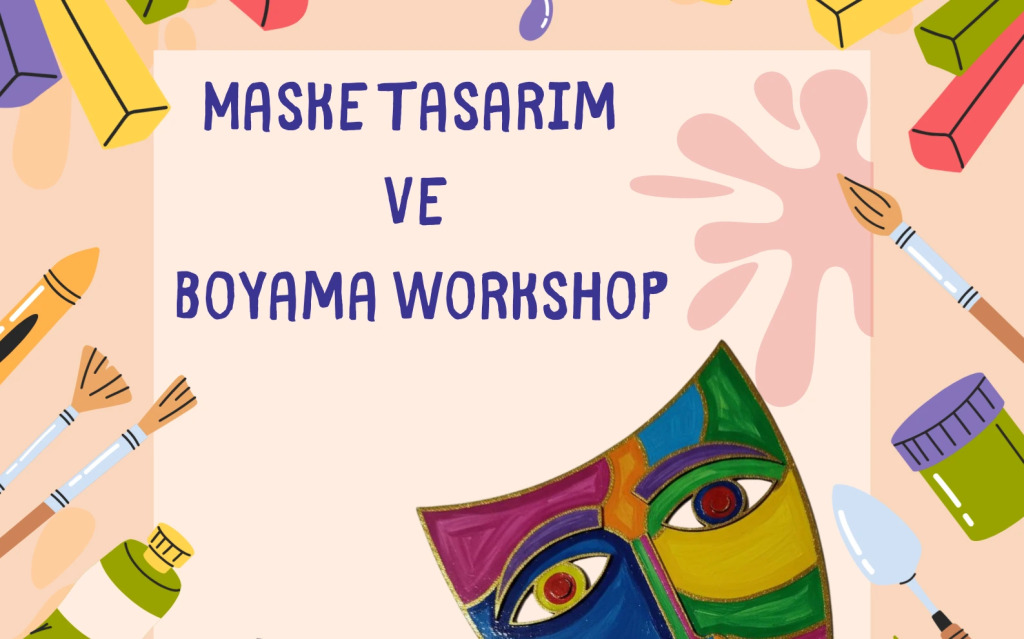 Maske Boyama ve Süsleme Workshop