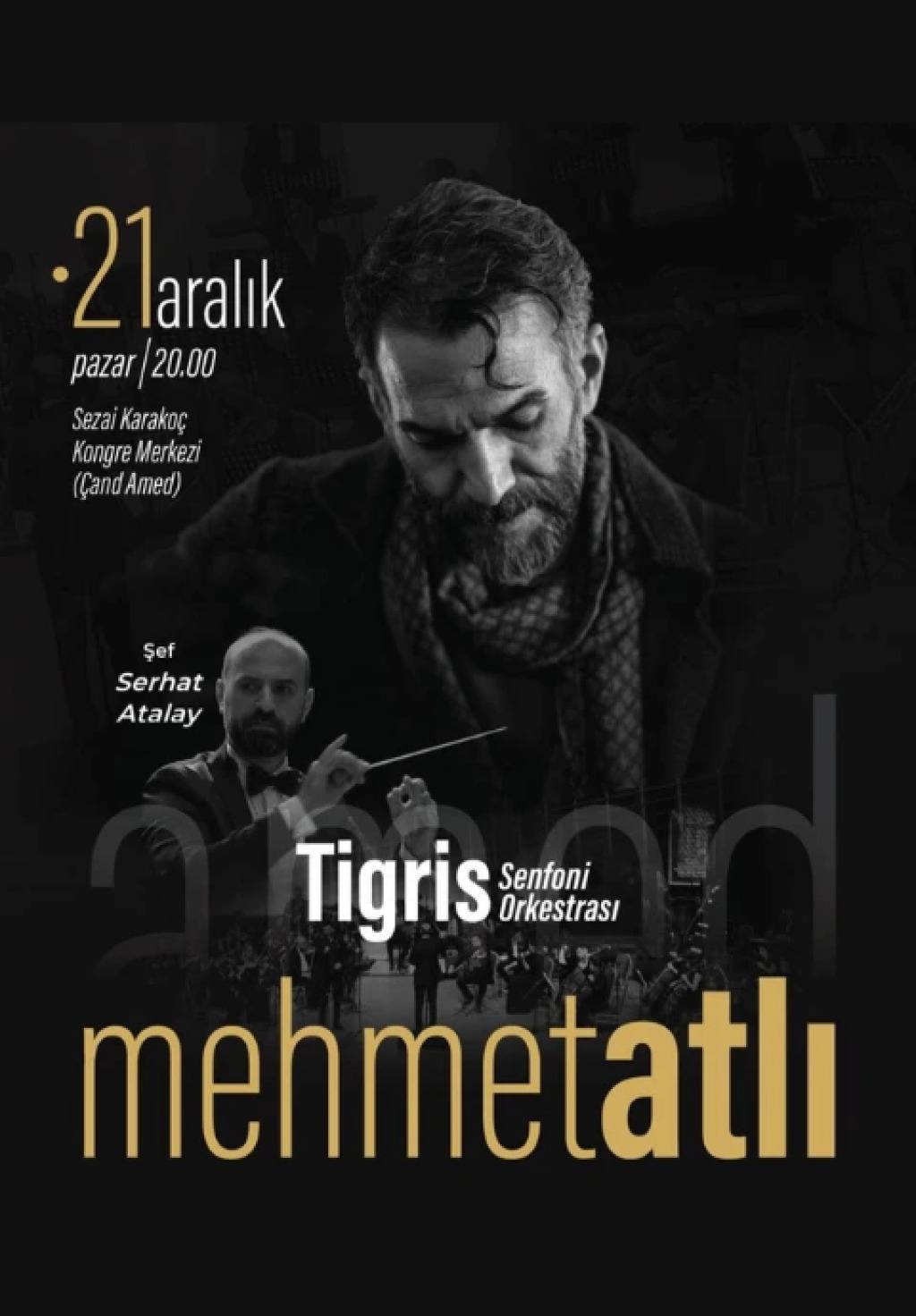 Mehmet Atlı & Tigris Senfoni Orkestrası