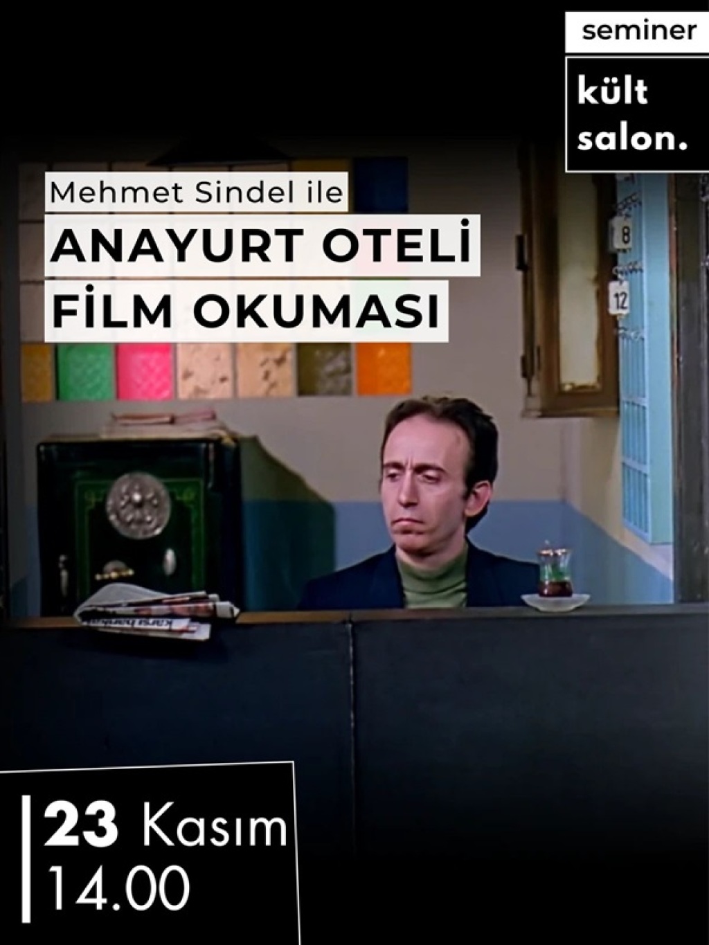 Mehmet Sindel İle Anayurt Oteli Film Okuması