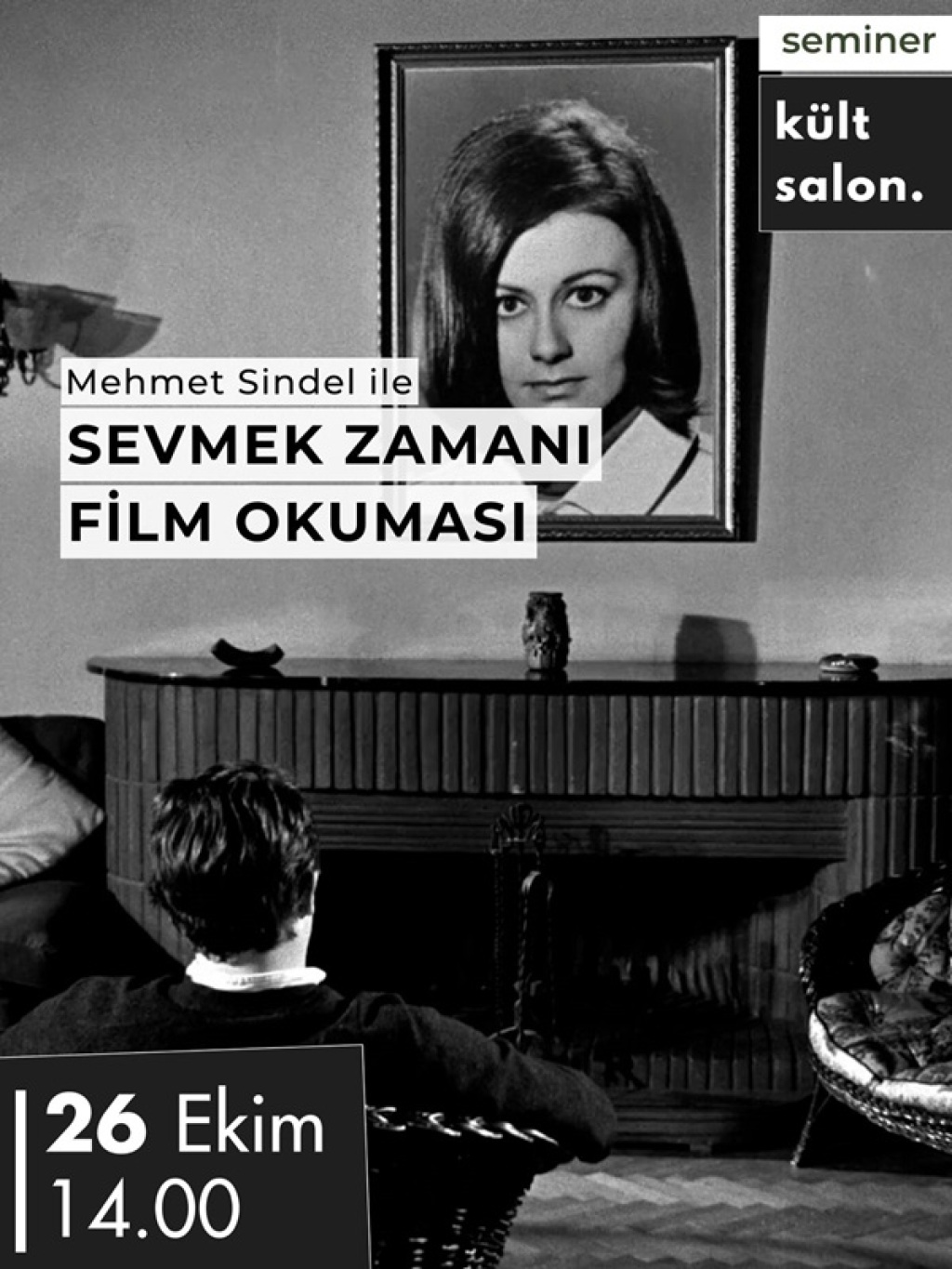 Mehmet Sindel İle Sevmek Zamanı Film Okuması