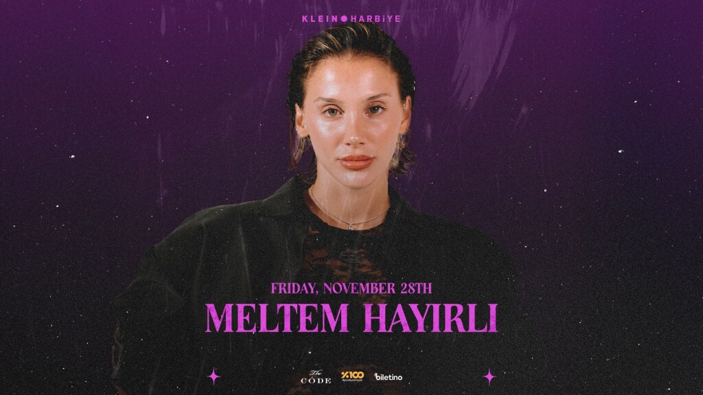 Meltem Hayırlı | Klein Harbiye