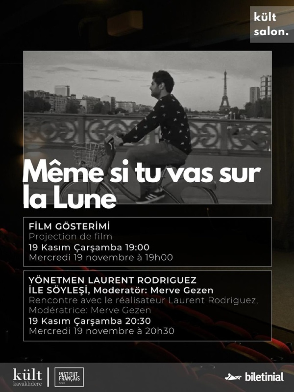 Même si tu vas sur la Lune" Film Gösterimi & Yönetmen Söyleşisi