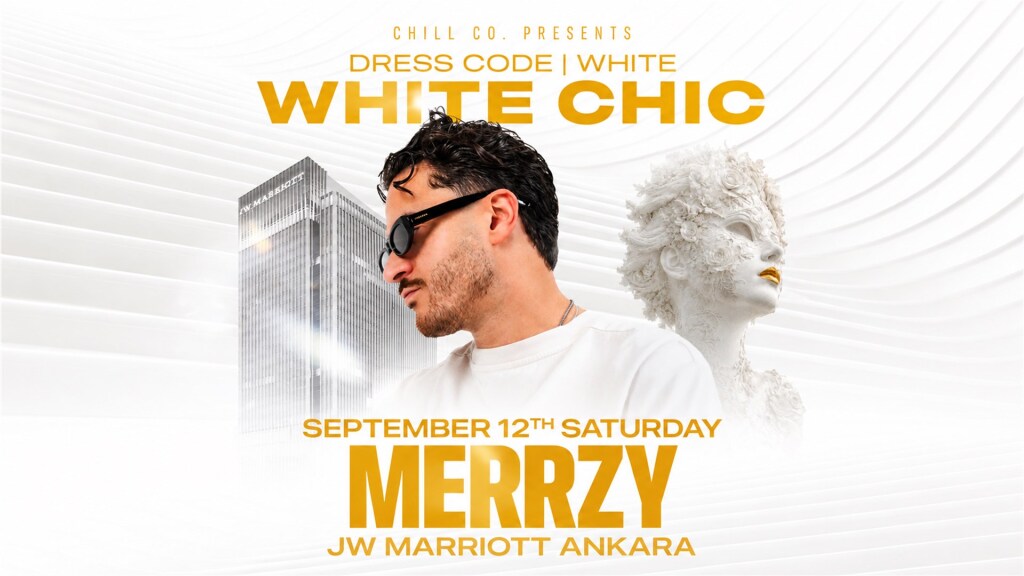 MERRZY ile White Chic Season Finale: JW Marriott Ankara Pool Garden