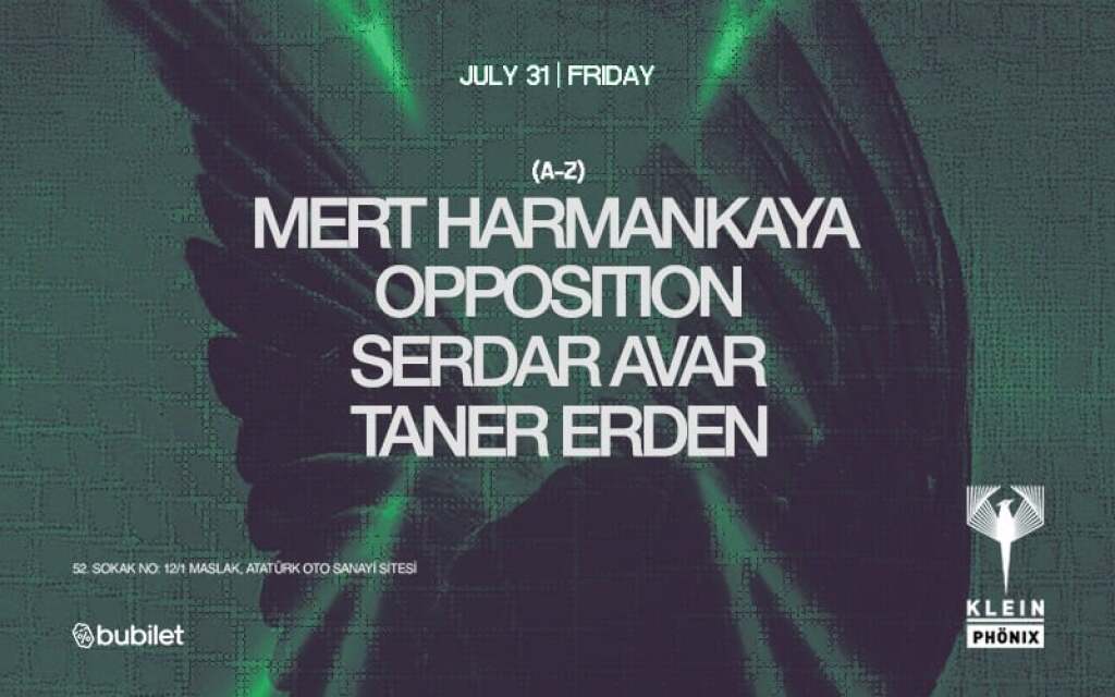 Mert Harmankaya + OPPOSITION + Serdar Avar & Taner Erden  | Klein Phönix