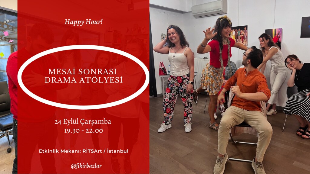 Mesai Sonrası Drama Atölyesi | İş Çıkışı Drama Çemberinde Buluşalım